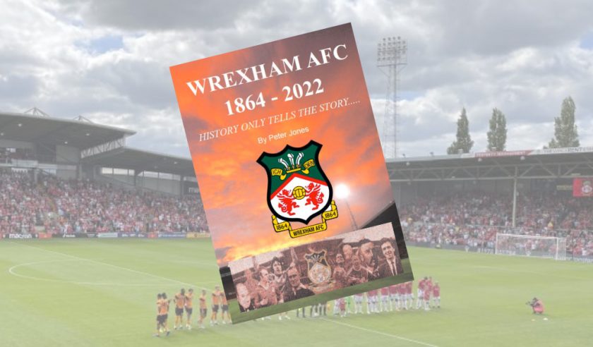 The History Of Wrexham AFC 